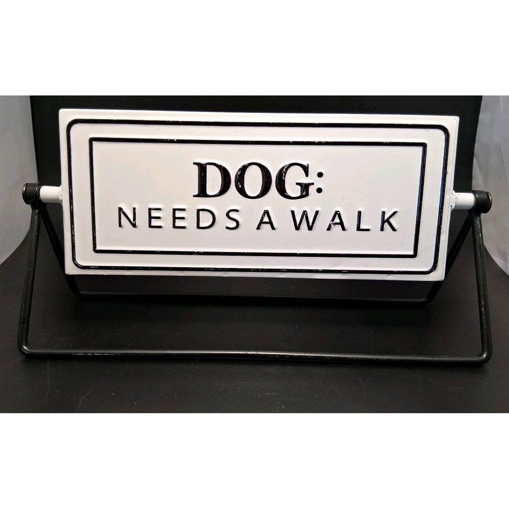 Dog Needs To Be Walked‎ Sign